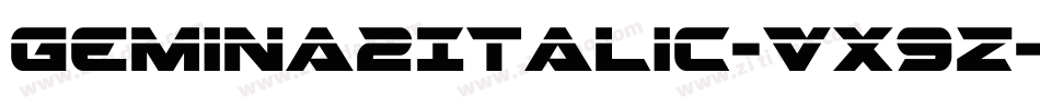 Gemina2Italic-VX9z字体转换