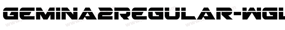 Gemina2Regular-WglE字体转换 Gemina2Regular-WglE字体转换