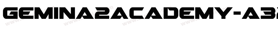 Gemina2Academy-a32R字体转换 Gemina2Academy-a32R字体转换