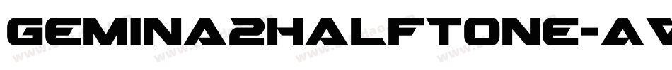Gemina2Halftone-AVvL字体转换