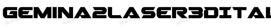Gemina2Laser3DItalic-jloR字体转换