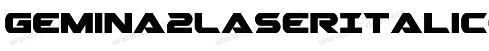 Gemina2LaserItalic-zPB0字体转换