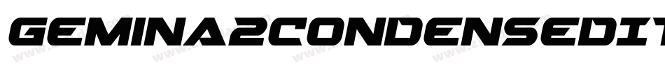Gemina2CondensedItalic-Z0Rm字体转换