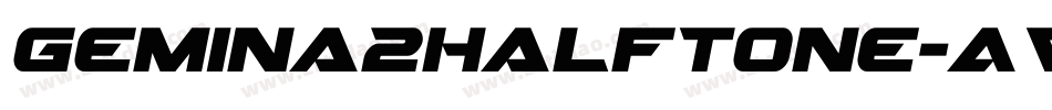 Gemina2Halftone-AVvL字体转换