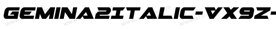 Gemina2Italic-VX9z字体转换