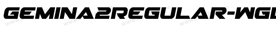 Gemina2Regular-WglE字体转换 Gemina2Regular-WglE字体转换