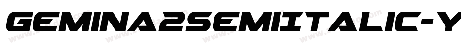 Gemina2SemiItalic-ydRm字体转换 Gemina2SemiItalic-ydRm字体转换