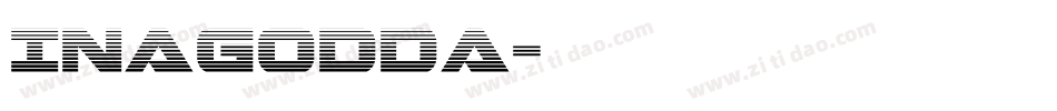 Inagodda字体转换
