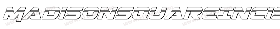 MadisonsquareIncised-GvPP字体转换 MadisonsquareIncised-GvPP字体转换