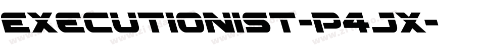 Executionist-P4Jx字体转换
