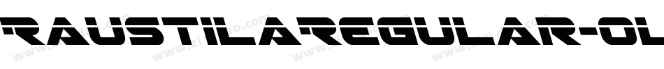 RaustilaRegular-olJx字体转换 RaustilaRegular-olJx字体转换