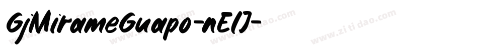 GjMirameGuapo-nElJ字体转换