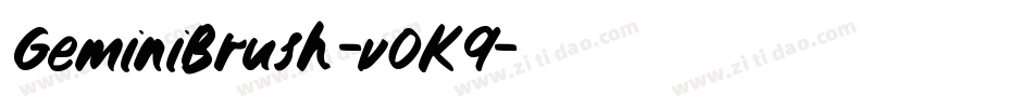 GeminiBrush-v0K9字体转换 GeminiBrush-v0K9字体转换