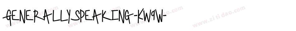 GenerallySpeaking-Kw9W字体转换