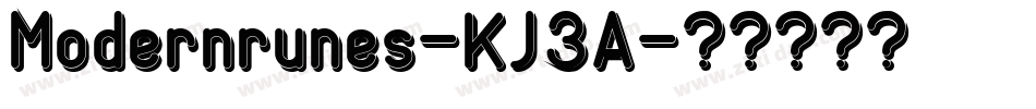 Modernrunes-KJ3A字体转换