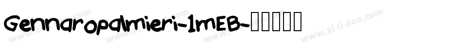 Gennaropalmieri-1mEB字体转换