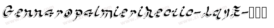 Gennaropalmierihectic-LqyE字体转换