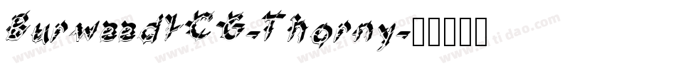 BurweedICG-Thorny字体转换