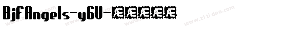 BjfAngels-y6V字体转换