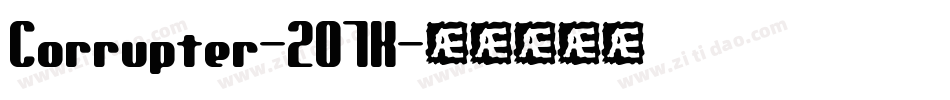 Corrupter-2O7K字体转换