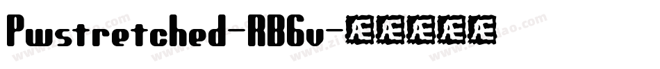 Pwstretched-RB6v字体转换