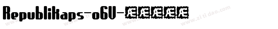 Republikaps-o6V字体转换
