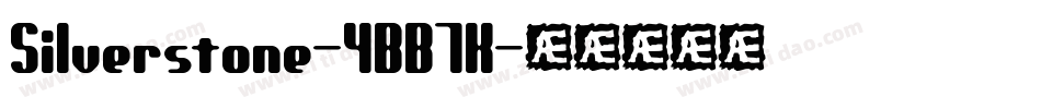 Silverstone-4BB7K字体转换 Silverstone-4BB7K字体转换