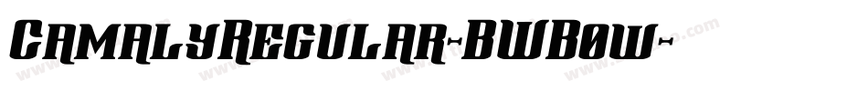 CamalyRegular-BWB0w字体转换