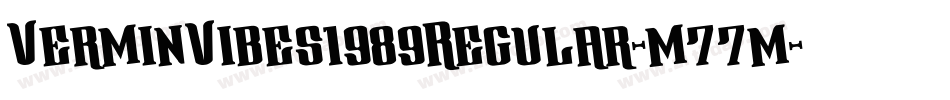 VerminVibes1989Regular-m77m字体转换