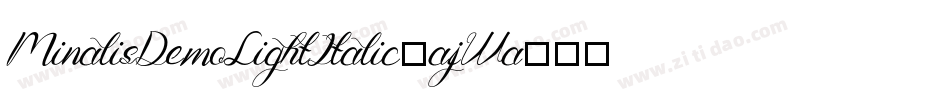 MinalisDemoLightItalic-ajWa字体转换