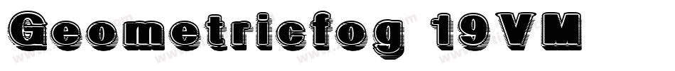 Geometricfog-19VM字体转换