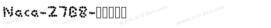 Naca-Z7B8字体转换