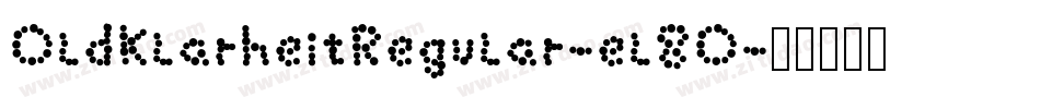 OldKlarheitRegular-el8O字体转换