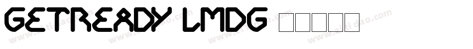 GetReady-LmdG字体转换