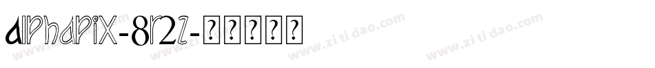Alphapix-8r2z字体转换 Alphapix-8r2z字体转换