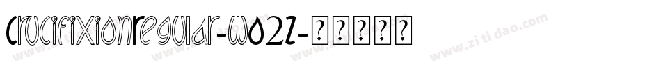 CrucifixionRegular-wO2Z字体转换