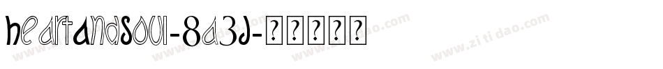 HeartAndSoul-8a3J字体转换
