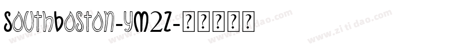 SouthBoston-yM2Z字体转换