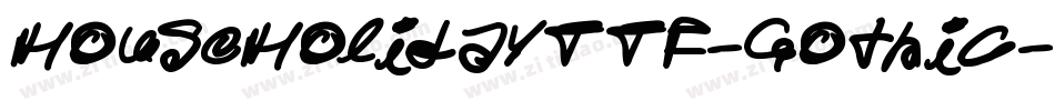 HouseHolidayTTF-Gothic字体转换
