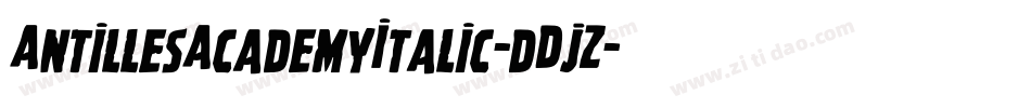 AntillesAcademyItalic-dDjZ字体转换