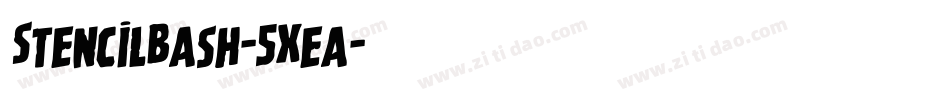 StencilBash-5Xea字体转换