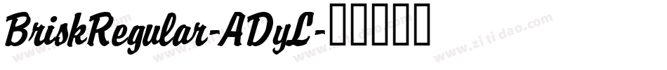 BriskRegular-ADyL字体转换