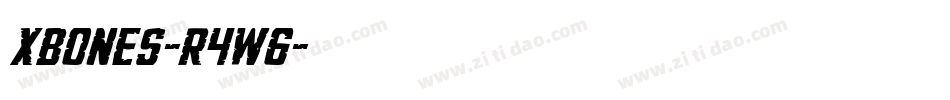 Xbones-R4W6字体转换