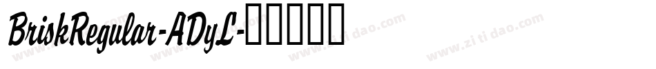 BriskRegular-ADyL字体转换