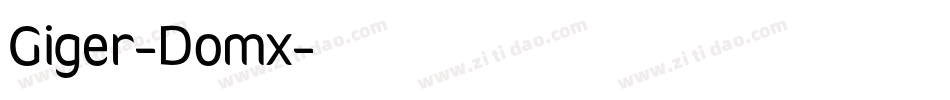 Giger-Domx字体转换