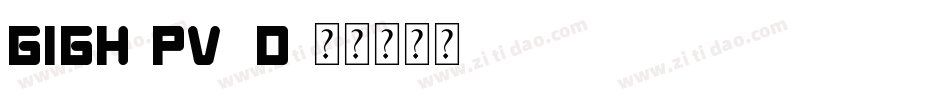Gigh-pV2d字体转换