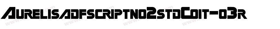 Aurelisadfscriptno2stdCoit-o3r0字体转换