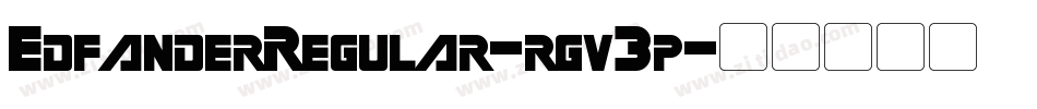 EdfanderRegular-rgv3p字体转换