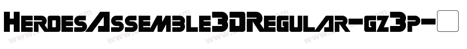 HeroesAssemble3DRegular-gz3p字体转换