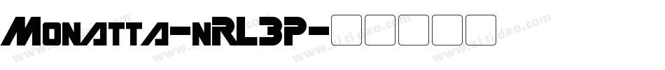 Monatta-nRL3P字体转换 Monatta-nRL3P字体转换